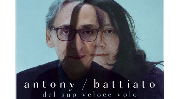 Antony & Johnsons e Franco Battiato si rincontrano nell’album “Del suo veloce Volo”