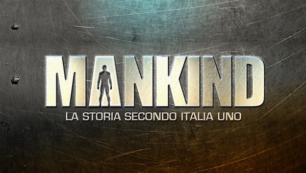 Mankind, la storia dell’uomo dalle origini ai giorni nostri