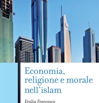 Economia, religione e morale nell’Islam