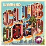 Club Dogo, Weekend anticipa il nuovo disco in uscita a settembre
