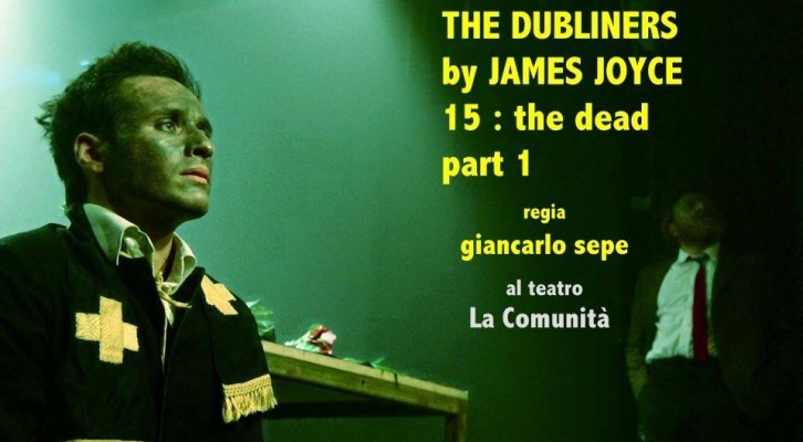 The Dubliners di James Joyce al Teatro La Comunità