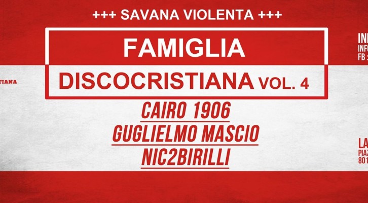 Famiglia DiscoCristiana e Savana Violenta vol.4