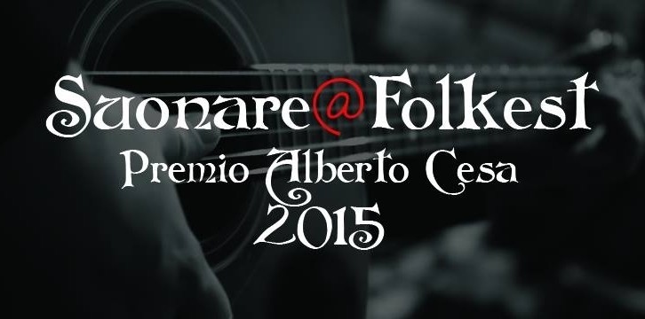 Concorso Suonare@Folkest- Premio Alberto Cesa