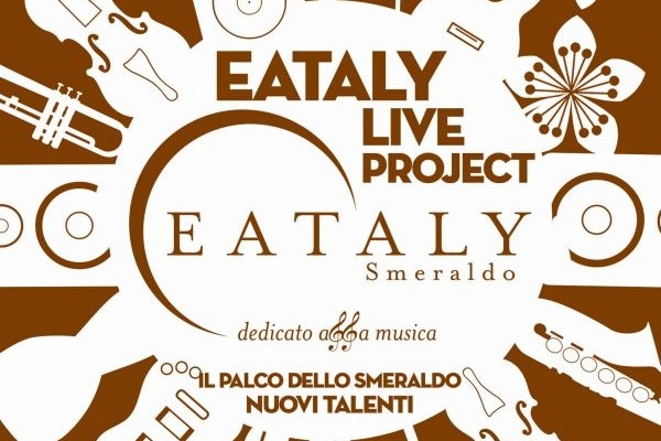Eataly Live Project: la compilation degli artisti che si sono esibiti sul Palco Smeraldo