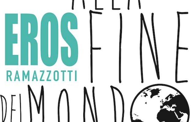 Eros Ramazzotti: Perfetto è il titolo del nuovo album anticipato dal singolo “Alla fine del mondo”