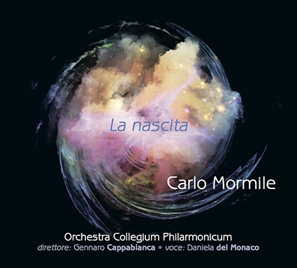 La Nascita: contaminazione linguistica che accosta classico e world music nell’opera di Carlo Mormile