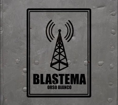 Blastema: “Orso Bianco”, il secondo singolo che anticipa il nuovo album