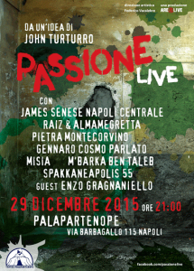 Passione Live in scena al Palapartenope (Locandina Passione Live Cast 215x300)