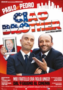 Ciao Brother: Pablo e Pedro raccontano il loro esordio al cinema (Ciao Brother 35X50 HD 210x300)