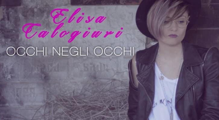 Elisa Calogiuri: il singolo d’esordio della giovane promessa del pop italiano