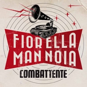 Fiorella Mannoia: «tutti combattiamo per il diritto di essere felici» (FIORELLA COMBATTENTE cover singolo 300x300)