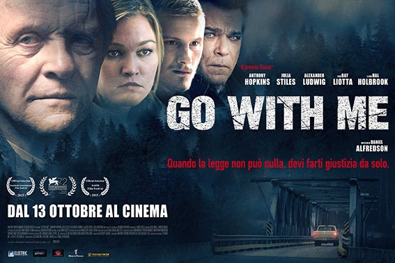 Arriva nelle sale “Go with me”, il film con il premio Oscar Anthony Hopkins
