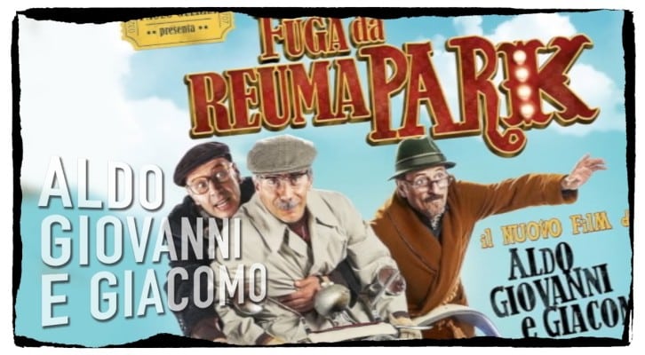 Fuga da Reuma Park: il nuovo film di Aldo, Giovanni e Giacomo