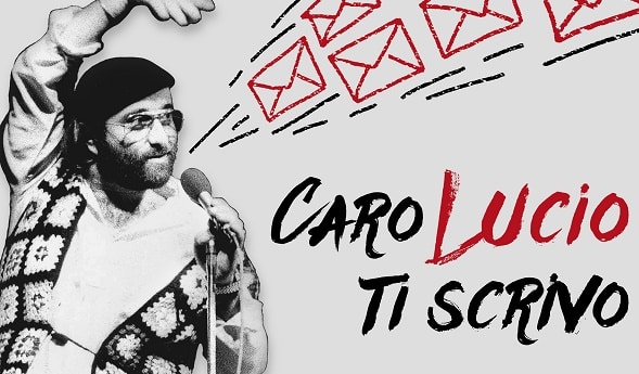 “Caro Lucio Ti scrivo”, da oggi al cinema l’inedito omaggio al celebre cantautore bolognese