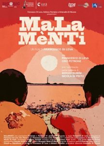 MalaMènti: una storia a fumetti che segna l’esordio alla regia di Francesco Di Leva (MALAMENTI locandina 215x300)