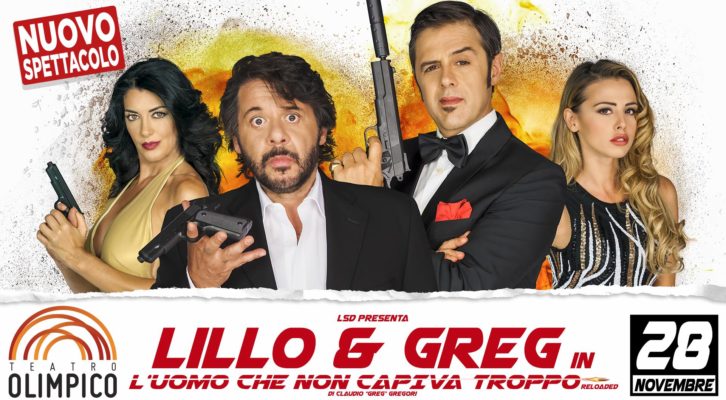 “L’uomo che non capiva troppo”, la nuova spy-comedy firmata Lillo&Greg