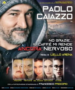 Intervista a Paolo Caiazzo: l’attore parla di “No, grazie, il caffè mi rende ancora nervoso” (100x140 No grazie WEB 251x300)