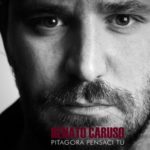 Renato Caruso pubblica il nuovo album  “Pitagora pensaci tu”
