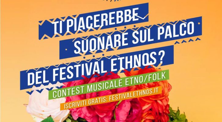 Ethnos Festival presenta il contest musicale etno/folk dedicato ai giovani artisti