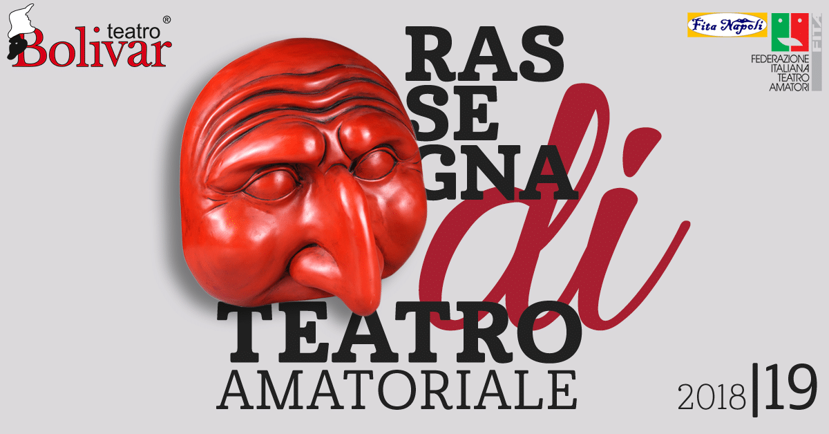 “Rassegna Teatro Amatoriale”: ecco i vincitori della stagione del Teatro Bolivar
