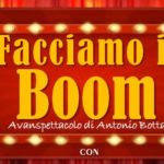 La Boom Company porta in scena al Teatro Giuffrè l’avanspettacolo “Facciamo il Boom”