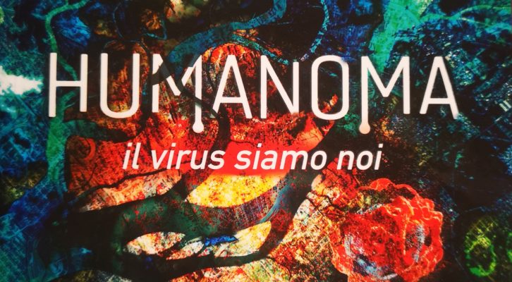 “Humanoma – il virus siamo noi” di Carlo Fumo  (edizioni Mea): la recensione