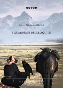 Intervista a Maria Elisabetta Giudici, autrice del romanzo “I guardiani delle aquile” (copertina I Guardiani delle Aquile maria elisabetta giudici 214x300)