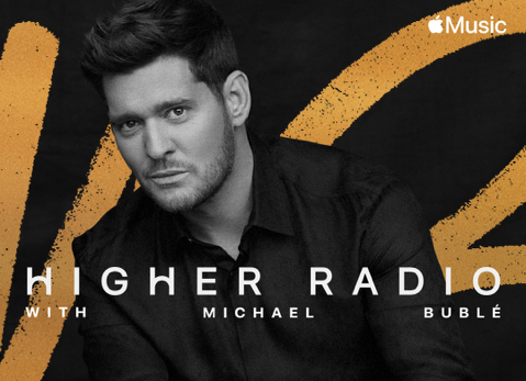 Michael Bublé lancia Higher Radio, il nuovo esclusivo show radiofonico su Apple Music Hits
