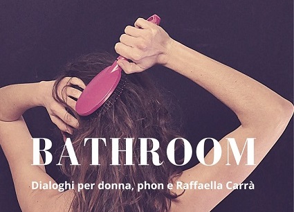 Siamo tutti voyeur con Bathroom, il nuovo spettacolo di Valeria Impagliazzo