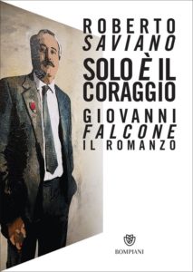 Recensione libri: Solo è il coraggio di Roberto Saviano (soloeilcoraggio roberto saviano 213x300)
