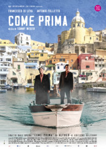 Come prima, il nuovo film di Tommy Weber da domani nelle sale con Francesco Di Leva e Antonio Folletto (ComePrima Locandina 210x300)