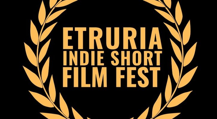 Al via Etruria Indie Short Film Fest