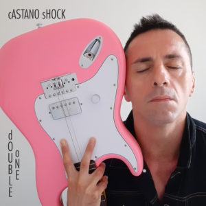 Castano Shock: come nasce il rock da sole due corde (COVER CASTANO SHOCK 300x300)