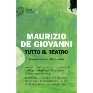 Tutto il teatro di Maurizio de Giovanni (tutto il teatro maurizio de giovanni 300x300)