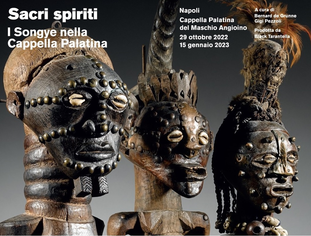 Al Maschio Angioino di Napoli la mostra “Sacri Spiriti. I Songye nella Cappella Palatina”