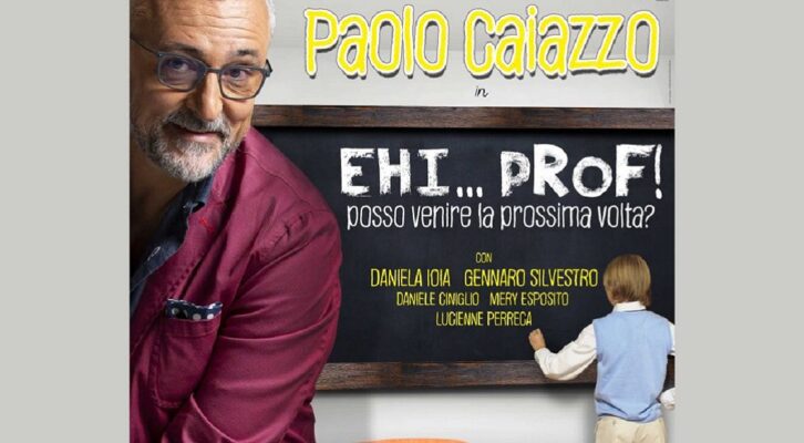 In scena al Teatro Acacia Paolo Caiazzo con Ehi…Prof! Posso venire la prossima volta?