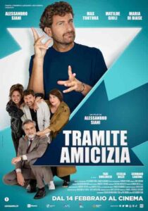 Da domani nelle sale Tramite Amicizia, il nuovo film di Alessandro Siani (tramite amicizia poster 210x300)