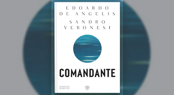 Recensione libri: Comandante, scritto a quattro mani da Edoardo De Angelis e Sandro Veronesi