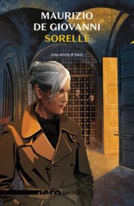 Recensione libri: Sorelle di Maurizio De Giovanni (Sorelle Una storia di Sara maurizio de giovanni 196x300)