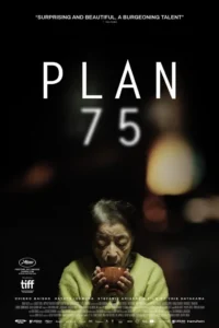 Recensione film: Plan 75, film poetico e distopico con Chieko Baisho (plan 75 poster 683x1024 1 200x300)