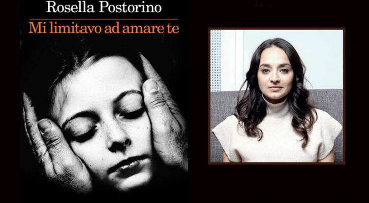 Recensione libri: Mi limitavo ad amare te di Rosella Postorino