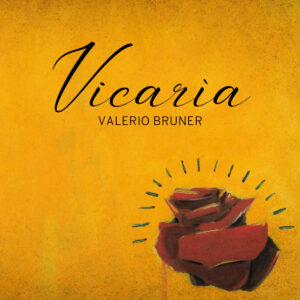 "Vicaria" l'album di forte impatto di Valerio Bruner presentato a Napoli (vicaria 300x300)