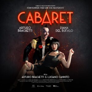 Il Teatro Diana ospita Cabaret The Musical con Arturo Brachetti e Diana del Bufalo (cabaret 2000x2000 official 300x300)